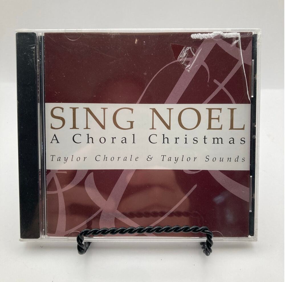 Taylor University Chorale Chorus: Sing Noel A Choral Christmas (CD) New Sealed